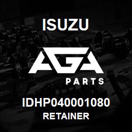 IDHP040001080 Isuzu retainer | AGA Parts