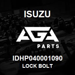 IDHP040001090 Isuzu lock bolt | AGA Parts