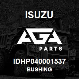 IDHP040001537 Isuzu bushing | AGA Parts