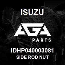 IDHP040003081 Isuzu SIDE ROD NUT | AGA Parts