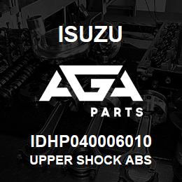 IDHP040006010 Isuzu UPPER SHOCK ABS | AGA Parts