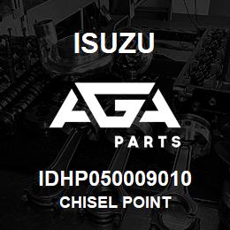 IDHP050009010 Isuzu CHISEL POINT | AGA Parts