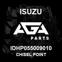 IDHP055009010 Isuzu Chisel Point | AGA Parts