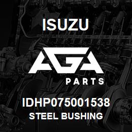 IDHP075001538 Isuzu STEEL BUSHING | AGA Parts