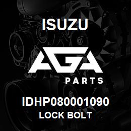 IDHP080001090 Isuzu lock bolt | AGA Parts