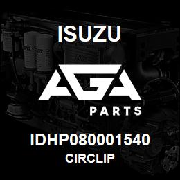 IDHP080001540 Isuzu CIRCLIP | AGA Parts