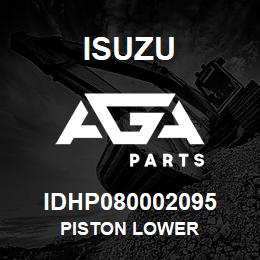 IDHP080002095 Isuzu PISTON LOWER | AGA Parts