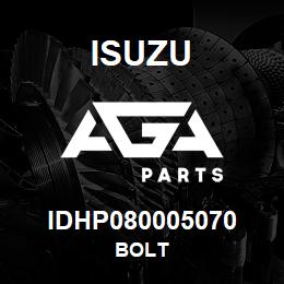 IDHP080005070 Isuzu Bolt | AGA Parts