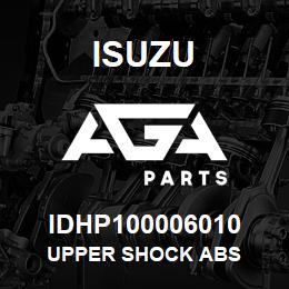 IDHP100006010 Isuzu UPPER SHOCK ABS | AGA Parts