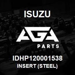 IDHP120001538 Isuzu INSERT (STEEL) | AGA Parts