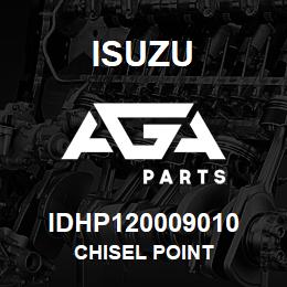 IDHP120009010 Isuzu CHISEL POINT | AGA Parts