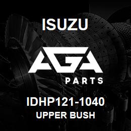 IDHP121-1040 Isuzu UPPER BUSH | AGA Parts