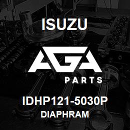 IDHP121-5030P Isuzu DIAPHRAM | AGA Parts