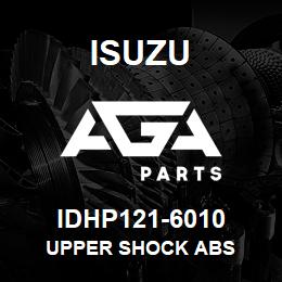 IDHP121-6010 Isuzu UPPER SHOCK ABS | AGA Parts