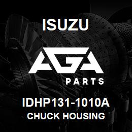 IDHP131-1010A Isuzu CHUCK HOUSING | AGA Parts