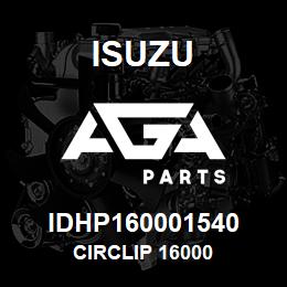 IDHP160001540 Isuzu circlip 16000 | AGA Parts