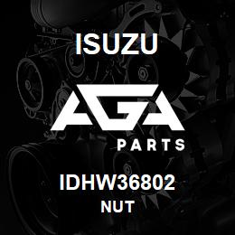 IDHW36802 Isuzu NUT | AGA Parts