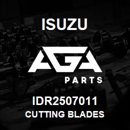 IDR2507011 Isuzu CUTTING BLADES | AGA Parts