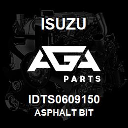 IDTS0609150 Isuzu ASPHALT BIT | AGA Parts