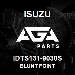 IDTS131-9030S Isuzu BLUNT POINT | AGA Parts