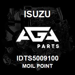 IDTS5009100 Isuzu MOIL POINT | AGA Parts