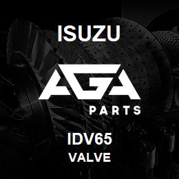 IDV65 Isuzu VALVE | AGA Parts