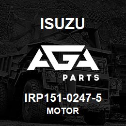 IRP151-0247-5 Isuzu MOTOR | AGA Parts