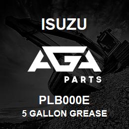 PLB000E Isuzu 5 gallon grease | AGA Parts