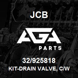 32 925818 Jcb Kit Drain Valve C W Wif Sensor Seal Aga Parts