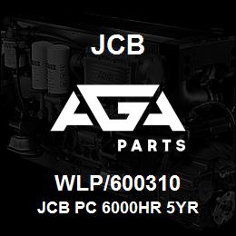 WLP/600310 JCB JCB PC 6000HR 5YR | AGA Parts