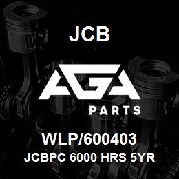 WLP/600403 JCB JCBPC 6000 HRS 5YR | AGA Parts