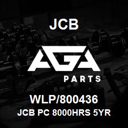 WLP/800436 JCB JCB PC 8000HRS 5YR | AGA Parts