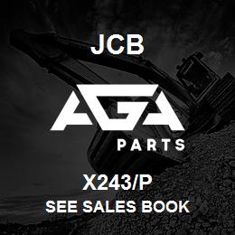 X243/P JCB SEE SALES BOOK | AGA Parts