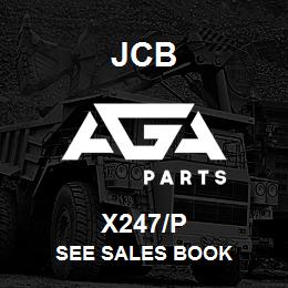 X247/P JCB SEE SALES BOOK | AGA Parts