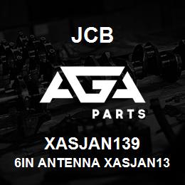 XASJAN139 JCB 6In Antenna Xasjan139 | AGA Parts