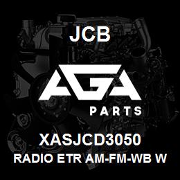 XASJCD3050 JCB Radio Etr Am-Fm-Wb W/Cd | AGA Parts