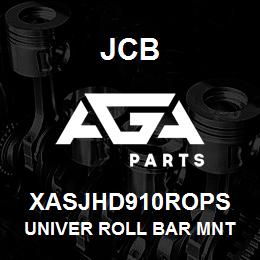 XASJHD910ROPS JCB Univer Roll Bar Mnt Kit | AGA Parts