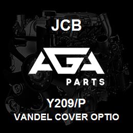 Y209/P JCB VANDEL COVER OPTIO | AGA Parts