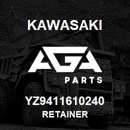 YZ9411610240 Kawasaki RETAINER | AGA Parts