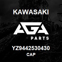 YZ9442530430 Kawasaki CAP | AGA Parts