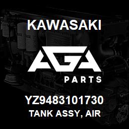 YZ9483101730 Kawasaki TANK ASSY, AIR | AGA Parts