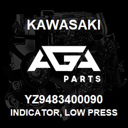 YZ9483400090 Kawasaki INDICATOR, LOW PRESSURE | AGA Parts