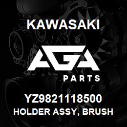 YZ9821118500 Kawasaki HOLDER ASSY, BRUSH | AGA Parts