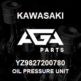 YZ9827200780 Kawasaki OIL PRESSURE UNIT | AGA Parts