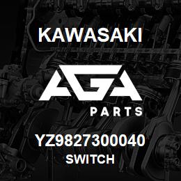 YZ9827300040 Kawasaki SWITCH | AGA Parts