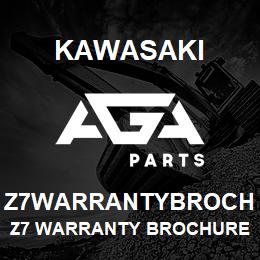 Z7WARRANTYBROCH Kawasaki Z7 WARRANTY BROCHURE | AGA Parts