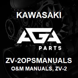 ZV-2OPSMANUALS Kawasaki O&M MANUALS, ZV-2 | AGA Parts