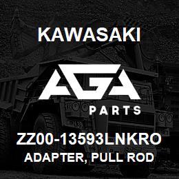 ZZ00-13593LNKRO Kawasaki ADAPTER, PULL ROD | AGA Parts