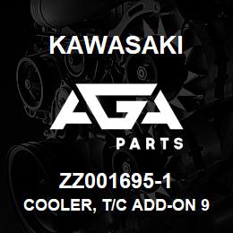 ZZ001695-1 Kawasaki COOLER, T/C ADD-ON 95ZIII&115Z | AGA Parts