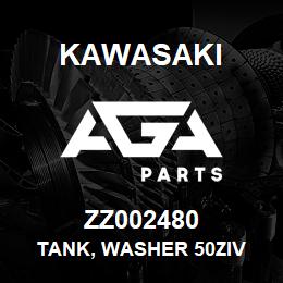 ZZ002480 Kawasaki TANK, WASHER 50ZIV | AGA Parts